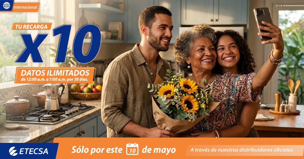 suarez_jhoe's tweet photo. Promoción especial
Este 10 de Mayo sorprende a tus familiares con la 
#RecargaInternacional de 600CUP hasta 1250CUP
y obtendrás de
saldo principal ×10
Más Datos ilimitados de 12 a.m. a 7 a.m. por 30 días.
 Sólo por el 10 de mayo.
#EtecsaCuba
#EtecsaTeAcompaña https://t.co/JYL8q6bst6