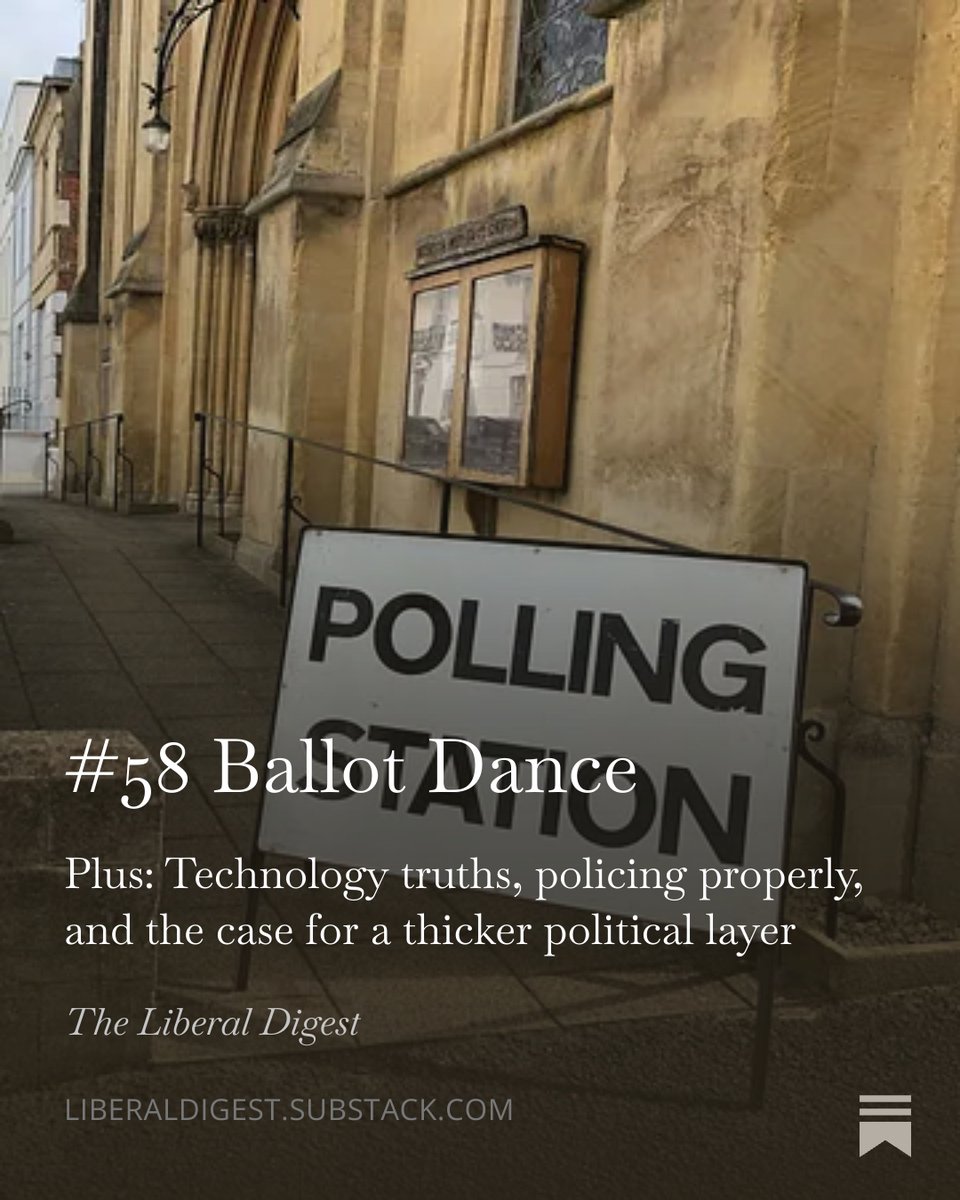 liberaldigest's tweet photo. 📩 New Digest!

In this week’s edition: Results day, technology truths, policing properly, and the case for a thicker political layer

Incl:
@matthewlesh
@TomJackSpencer
@defossardf
@jo3hill
@jujulemons
@HelenaRosenblat https://t.co/Ml3K5omEFT