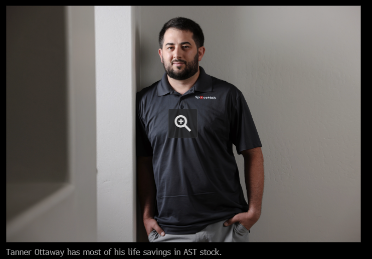 spacanpanman's tweet photo. $ASTS: SpaceX Rival Soars 6,000% and Proves Meme-Stock Mania Lives On

By Sana Pashankar and Bailey Lipschultz

(Bloomberg) -- Every so often, a tribalistic cry goes out to the community of zealots and space geeks who invest in and obsess over an obscure satellite company called AST SpaceMobile Inc. It’s in essence a rally-around-the-stock moment when it’s plunging.

In the vernacular of the SpaceMob, as they call themselves, this is a Kook Bottom, and it starts, naturally, with the Kook. An anonymous oddball of a character, the Kook plays the role of rah-rah bull on most days, firing off posts on X, one after the other, to remind the mob that AST will soon grow into a cash-minting powerhouse with a satellite business that can go toe-to-toe with Elon Musk’s SpaceX.

It’s this unbridled energy — from the Kook and the entire 50,000-strong SpaceMob community — that has improbably turned AST into one of the most expensive stocks in the world. Its market value has swollen to $25 billion, making it bigger than nearly a third of the companies in the S&P 500 despite the fact that its annual revenue, at $71 million, is just a fraction of what those companies rake in.

There’s a gravity-defying quality to the whole thing, which makes the stock prone to sudden crashes. If acute enough and long-lasting enough, they can even rattle the Kook himself — to the point where, in a moment of desperation, he begs for an end to all the losses by posting a rendering of the naked rear end of his namesake avatar: the Cardiff Kook surfer statue in California. (Hence the Kook Bottom name.)

Excited chatter among the mob quickly ensues — “finally,” “the end is nigh” and so on — which, in turn, is often followed by a steady burst of buy orders that nudge the stock right back up.

“There’s tons of eccentric people in the mob,” explains Tanner Ottaway, a 34-year-old oil engineer who’s sunk most of his life savings into AST. “You know, if you’re called a mob, that’s going to happen.” But the Kook, Ottaway says, is the straw that stirs the drink. “He definitely creates that energy.”

Over the past decade, any number of meme stocks have exploded onto the scene, handing the armies of day traders that back them both life-changing windfalls and stomach-churning losses. Few, though, have ever reached and sustained the heights that AST has, and none has ever done so while remaining virtually unknown to the broader investing public.

What’s more, AST’s breakneck rally — nearly 6,000% over a 22-month period, at its peak — signals that years after the pandemic unleashed the meme-stock craze and seared the names GameStop and AMC into the American psyche, the movement is not only still alive but, contrary to the prognostications emanating from Wall Street towers, continues to evolve and grow.

Their new-found financial might was on display earlier this spring when word broke that bankers for Musk, an expert at courting the day-trading crowd, were looking to set aside as much as 30% of all shares in the SpaceX IPO for retail investors.

That’s potentially more than $20 billion worth of stock orders, a sum that Steve Sosnick, the chief strategist at Interactive Brokers, said would have been “unimaginable” a decade ago. He used the same term to describe AST’s swollen stock price. It “shows you,” he said, “the evolution of the marketplace.”

The definition of a meme stock depends largely on who you ask — and few of those who have flocked to AST would readily embrace the term.

The companies elevated by the first wave were often deeply troubled name brands championed by nostalgic, winking day traders who made a game of banding together to squeeze short sellers and mock fundamentals-minded Wall Street pros by driving the shares into the stratosphere.

AST isn’t one of those. It’s got promising technology that beams signals from satellites straight to mobile phones, plans to significantly expand its network and deals with major telecom companies like AT&T Inc., Verizon Communications Inc. and Vodafone Group Plc. It counts Alphabet Inc., Google’s parent, among its biggest shareholders. And the SpaceMobbers, unlike some in the meme-stock crowd, insist they are in it for the long haul.

Yet in many ways, AST fits squarely in the meme-stock mold. There’s the always-online fanatics chattering about the stock’s every move; the bro talk and inside jokes; the all-in attitude; and through it all, a conviction that they’re going to get very, very rich — one so strong that it renders traditional methods of valuing a stock almost beside the point.

Peter Atwater, the president of advisory firm Financial Insyghts, said AST’s rise illustrates how the meme-stock craze has morphed from a fad into a more permanent feature of the market. “It’s a strategy,” he said. “Give me innovative, futuristic technology and I will show you an engaged, excited and inexperienced investing community — because that is what they’re drawn to most.”

To many old-school market veterans — folks like Matt Maley at Miller Tabak + Co. — it all remains a bit absurd. Asked back in January for his assessment of the AST rally, Maley, a strategist who started out on Wall Street in the 1980s, called the stock a “disaster waiting to happen” and predicted that sooner or later it would crater some 50%.

Turned out to be sooner: In February, it sank 29% and, by early May, had dropped 48% from its January peak. Maley now figures the rout is just heating up and could push the stock down another 20% or so.

The mob, of course, will likely have something to say about that at some point. And besides, even declines of that magnitude would do little to change the stock's overall trajectory. It remains up some 160% in the past year alone.

That's not to say the company — and by extension the stock — doesn't face challenges. There are plenty of them. For starters, there’s daunting competition from two extraordinarily deep-pocketed rivals: SpaceX, which already operates thousands of Starlink satellites, and now https://t.co/AVXTojYFe4 Inc., which in April agreed to purchase rival satellite firm Globalstar Inc. to enter the space-to-cellular business that AST is targeting. AST is racing against those foes — and its own deadline — to put 45 more satellites into orbit this year and begin commercial service. Those plans were dealt a major blow in April, when its first launch of the year upon a Blue Origin rocket failed.

AST was founded nearly a decade ago by Abel Avellan, a Venezuelan engineer who had created and sold another satellite company for $550 million. In 2021, AST went public via a special purpose acquisition company, or SPAC, a backdoor route to the markets that took off just as the pandemic gave rise to the generation of day traders who would rally behind meme stocks.

Avellan has maintained a relatively low-key following as CEO, unlike Palantir Technologies Inc.’s Alex Karp, Musk and other tech-industry executives who have basked in their fame. He also hasn’t embraced the meme celebrity the way AMC Entertainment Holdings Inc.’s Adam Aron did after the theater-chain’s stock surge. (Avellan and his staff at AST declined to comment for this story.)

But the company has acknowledged the debt to the SpaceMob. Executives take questions from individual investors first on earnings calls and have invited many to satellite launches in Cape Canaveral, including the most recent one on April 19, where SpaceMobbers watched alongside Avellan and AST President Scott Wisniewski. In a speech at Kennedy Space Center on the morning of the launch, Avellan acknowledged the hundreds of SpaceMobbers who had traveled - some from outside the US - to be there.

The core of the SpaceMob took shape not long after the company went public. There were four of them at first — strangers who had crossed paths on Discord. Only one, the late Steve Larrison, a software engineer from Arizona, went by his actual name. The other three have kept their identities secret and are only known by their online handles: CatSE, a Swedish farmer; Anpanman, a Wall Street veteran who adopted a ruddy-cheeked Japanese superhero as his avatar; and the Kook, a Californian whose name is drawn from surfer slang for a clumsy beginner.

That was intentionally ironic. The Kook fancies himself a savant — an experienced investor who says he started his social media account to warn newbies about the perils of the SPAC market. Asked why he insists on maintaining his anonymity, the Kook responds with a humble brag that risks overstating his fame: it allows him to blend in and avoid the trappings of celebrity.

In the Discord chat the four men started — which, in a nod to CatSE, they called the ASTS NATO Alliance — they spent hundreds of hours studying the company’s technology, business model and financial prospects. They started posting their findings online to prove to the world, they said, that it was sleeping on what could be the next Google or Nvidia.

As the SpaceMob, and its obsession with the most minute of AST developments, grew, detractors on social media mocked them as a bunch of “crazies” and “zealots.” The group monitored the number of cars in the parking lot of AST’s Midland, Texas headquarters; found ways to tap into military radar and astronomer data to follow its satellites in orbit; tracked corporate jet flights and built software to find AST’s regulatory filings. They formed a tight bond -- to the point that when Larrison died in 2023, Anpanman said he had his remains compressed into a diamond and buried near a satellite launch site in Cape Canaveral.

Much of the mob’s excitement centered around the company’s innovative approach to satellite development. AST's are outfitted with huge, waffle-shaped antennae that are so powerful they can provide reception directly to people’s mobile phones, opening up a new market that traditional satellites weren’t able to tap. (Their unique shape has, in classic meme-stock fashion, turned the waffle into the mob’s food of choice).

Ottaway, the oil engineer, was an early convert. He bought his first shares back in 2021, just another in a long line of SPAC deals he was investing in at the time. But he became intrigued by AST’s technology and began to pore through the mob’s musings on Reddit, night after night, while he rocked his infant daughter to sleep. The more he read, the more convinced he became the company was onto something big. By 2024, he had invested almost all of his and his wife's savings in the stock.

Things went horribly at first. The stock quickly crashed about 50%, a detail Ottaway kept from his wife. “For a long time, she didn’t even know about AST.”

The breakout moment for the stock came in May 2024, when AST signed a commercial agreement with AT&T. Two weeks later, the company announced another deal with Verizon, effectively locking down the two largest mobile service providers in the country and challenging SpaceX’s own pact to work with T-Mobile US Inc. The stock price more than tripled in 2024 and then again in 2025.

According to Ottaway’s calculations, his family’s stake is worth some $8 million today.

Even for those with far smaller investments, like Kevin Chen, the windfall has been transformative. A building-code consultant in western Canada who goes by #Kevbot in SpaceMob circles, Chen says he's begun to contemplate things, like opening a bakery for his fiancée, that he had never thought possible. The stock has “changed the whole outlook of my life,” he said.

There's still been any number of stomach-turning twists, like the one that recently tanked the stock price and sent the Kook into his latest tizzy. But for all his hand-ringing, he swears that he’s rarely, if ever, doubted the company’s long-term prospects.

The same goes for Ottaway. He says he wouldn’t consider selling even part of his stake until the stock breaches $250 — a price that’s more than triple its current level.

His attachment to the mob, meanwhile, only seems to grow. When AST announced the timing of its satellite launch last month, he ditched his family vacation and grabbed the next flight to Orlando to watch it, promising his wife he’d buy her a diamond necklace to make up for it.

“I have a vision,” Ottaway said, “and I’m gonna see it out.”