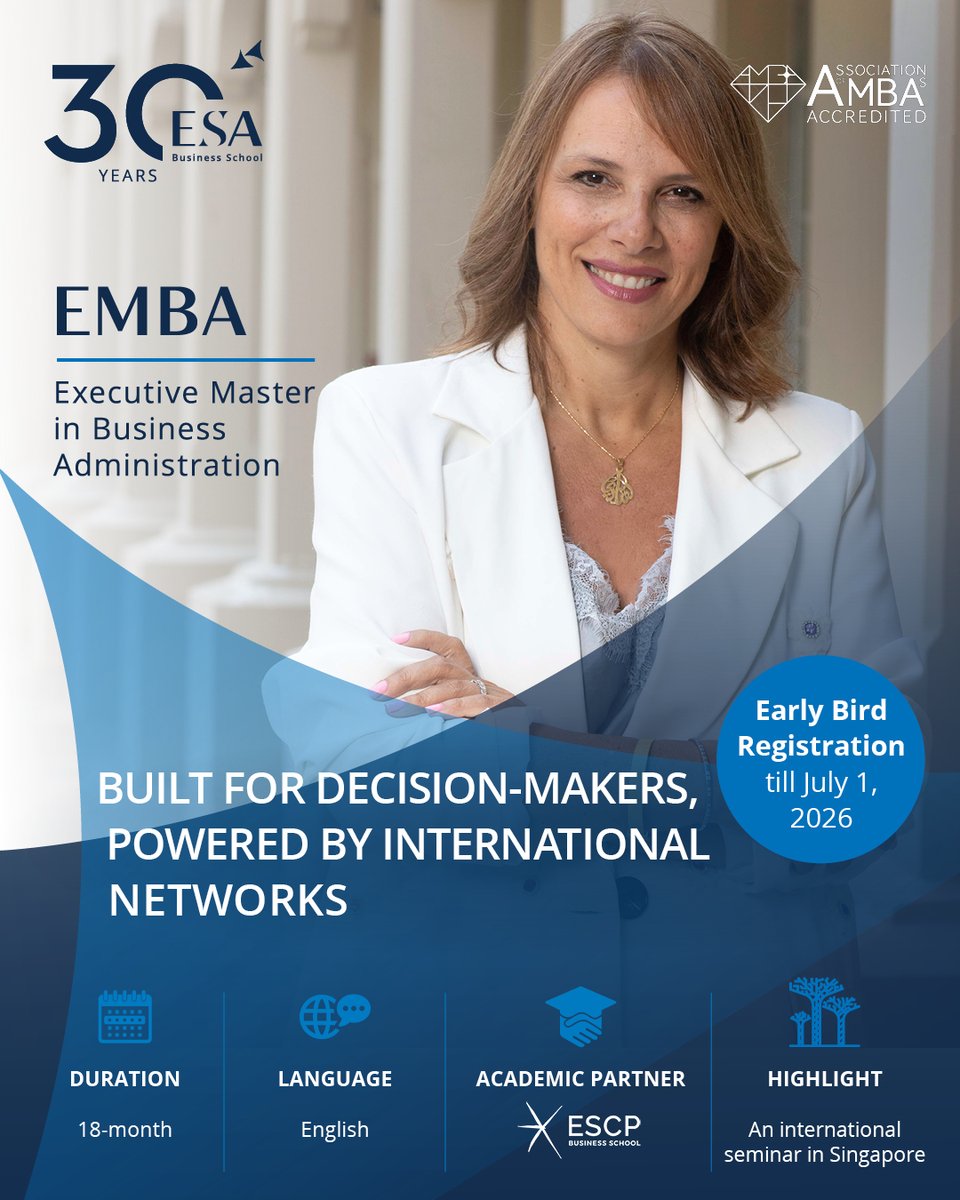 ESABeirut's tweet photo. Join ESA Executive MBA, organized in partnership with ESCP Business School, ranked #1 in Europe and #3  worldwide by the Financial Times 2025.
Apply now and benefit from the early bird rate, available before Wednesday, July 1, 2026
https://t.co/oPNtj2DqDw https://t.co/Osu5N8GwCB