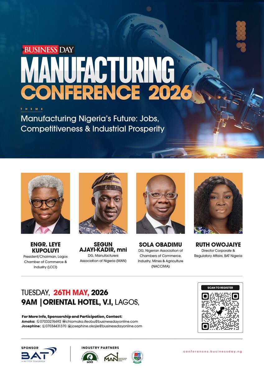 BusinessDayNg's tweet photo. Nigeria has the factories and the talent, yet industrial growth remains constrained.

When power, financing, supply chains and market access begin to work, manufacturing becomes a true engine for jobs, exports, and economic growth.

On May 26th, BusinessDay would bring together policymakers, manufacturers, investors, and operators driving Nigeria’s industrial future under one roof.

If you are serious about growth, competitiveness, and staying ahead in Nigeria’s evolving manufacturing landscape, this is a room you should be in.

Register here to attend: https://t.co/dG0DxShgwG