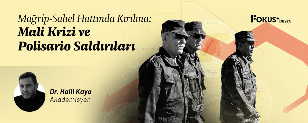 fokusplusnet's tweet photo. ➕ DOSYA | Mağrip-Sahel Hattında Kırılma: Mali Krizi ve Polisario Saldırıları

▪️ Polisario’nun Smara saldırısı, Batı Sahra’daki düşük yoğunluklu çatışmayı yeni bir aşamaya taşıdı

▪️ Mali’nin Fas lehine pozisyon alması, Cezayir’in bölgesel etkisini zayıflattı

▪️ ABD/İsrail-İran savaşı ve enerji krizi, Mağrip-Sahel dengelerini daha kritik hale getirdi

▪️ ABD, Fransa ve MINURSO’nun saldırıyı kınaması Polisario üzerindeki baskıyı artırdı

🔗 Dr. Halil Kaya'nın (@H_Kaya07) yazısı Fokus+'ta!
https://t.co/YHwAjXbEY9