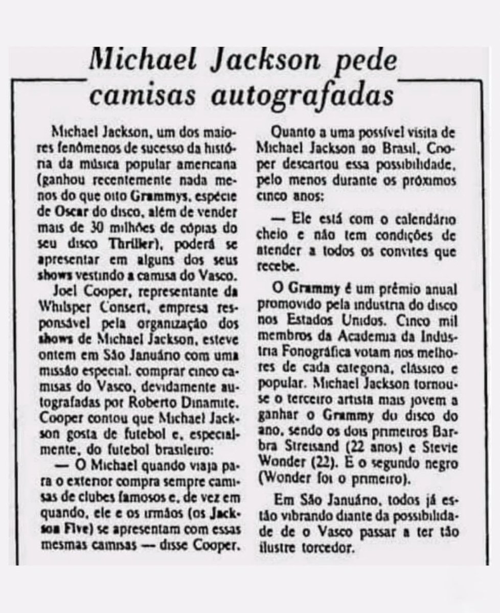 Michael Jackson 🤝 Vasco da Gama.

Em 1984, o Rei do Pop mandou representantes até São Januário para comprar camisas do clube autografadas pelo ídolo vascaíno Roberto Dinamite. A história surgiu em uma reportagem da época e virou uma das curiosidades mais famosas do mundo +
