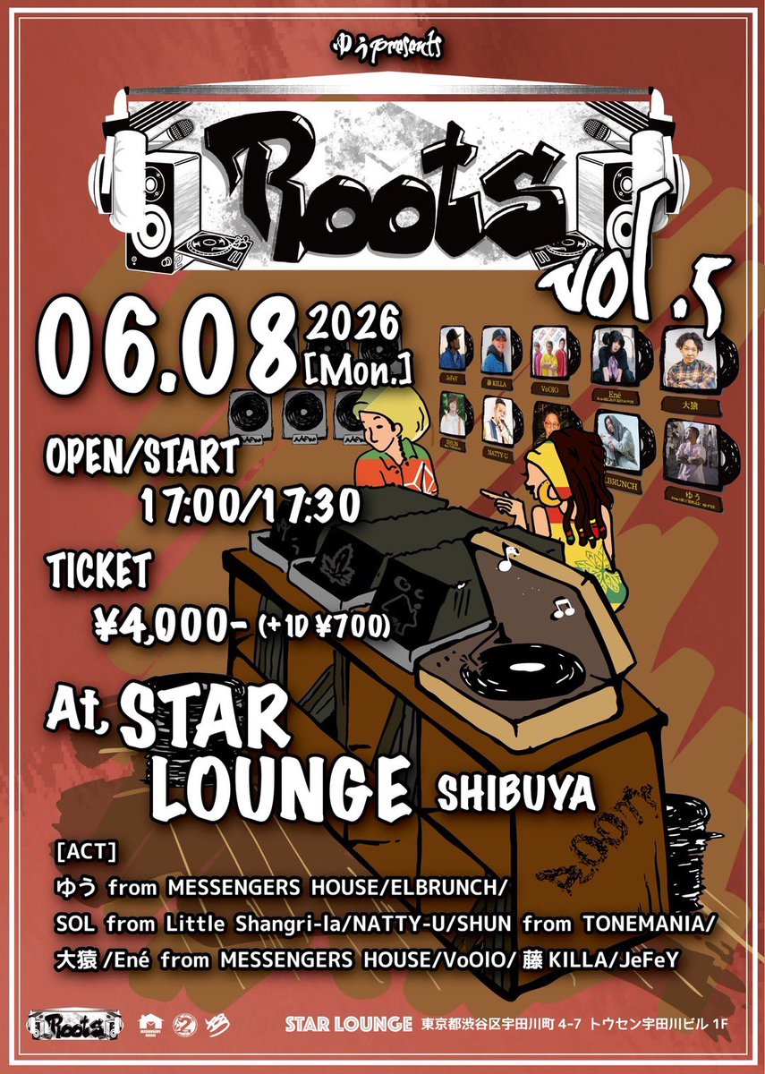 LEORI_STAFF's tweet photo. 🔷ライブ出演情報🔷東京

【Roots vol.5】

2026年6月8日(月)
@渋谷スターラウンジ
(東京都渋谷区宇田川町４−７)

OPEN 17:00 / START 17:30
(CLOSE 22:30)

🎤ELBRUNCH出演 20:35〜
　@el888world 

▪️来場  4,000円
(別途＋1ドリンク700円)

※取り置きは各出演アーティスト

DMまたは公式LINEのメッセージへ
ご連絡ください📢
✴️ELBRUNCH公式LINE
https://t.co/6PWI3GfmAO