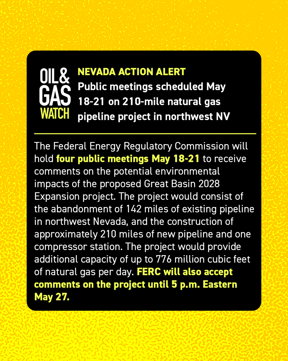 oil_watch's tweet photo. Public meetings scheduled May 18-21 on 210-mile natural gas pipeline project in northwest NV

https://t.co/r3Q074Fo0Z

@GBInstitute @Frontlines2ferc @reviewjournal @TheNVIndy @KTVN https://t.co/yfo0Tx3zrN