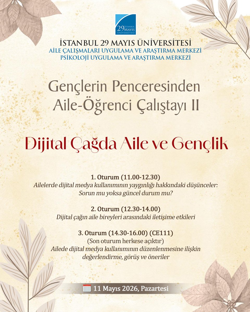 ist29mayisuni's tweet photo. Gençlerin Penceresinden Aile-Öğrenci Çalıştayı II

🗒11 Mayıs 2026, Pazartesi
🕛15.30

https://t.co/9BeJ965AxB https://t.co/q6gfkUJZjT