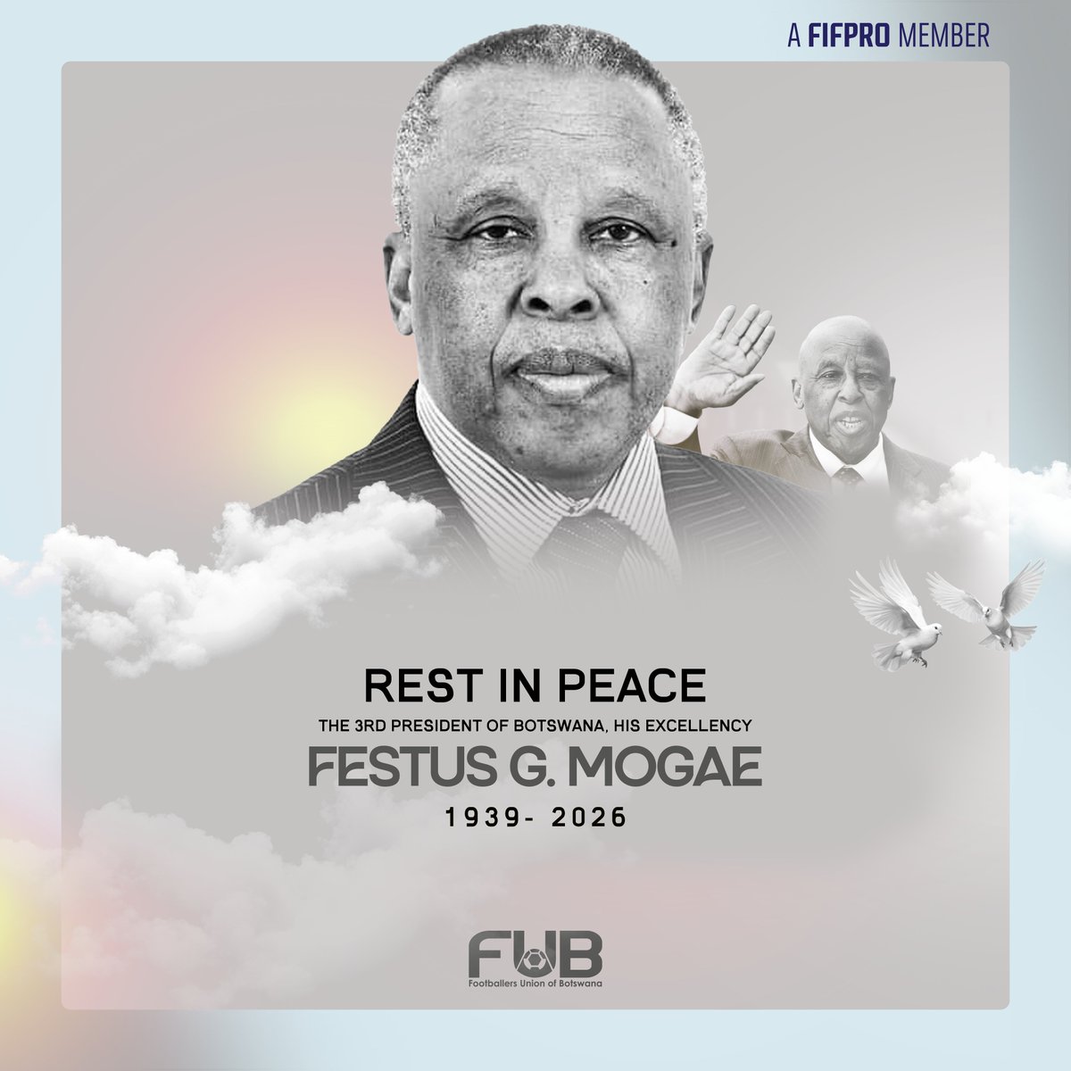 FUB_BW's tweet photo. FUB joins the nation in mourning the passing of Botswana’s Third President, His Excellency Festus Gontebanye Mogae.
We extend our deepest condolences to his family and all Batswana.

“Those we love never truly leave us. Their legacy lives on.”

May his soul rest in eternal peace. https://t.co/EXGXdDI1B9