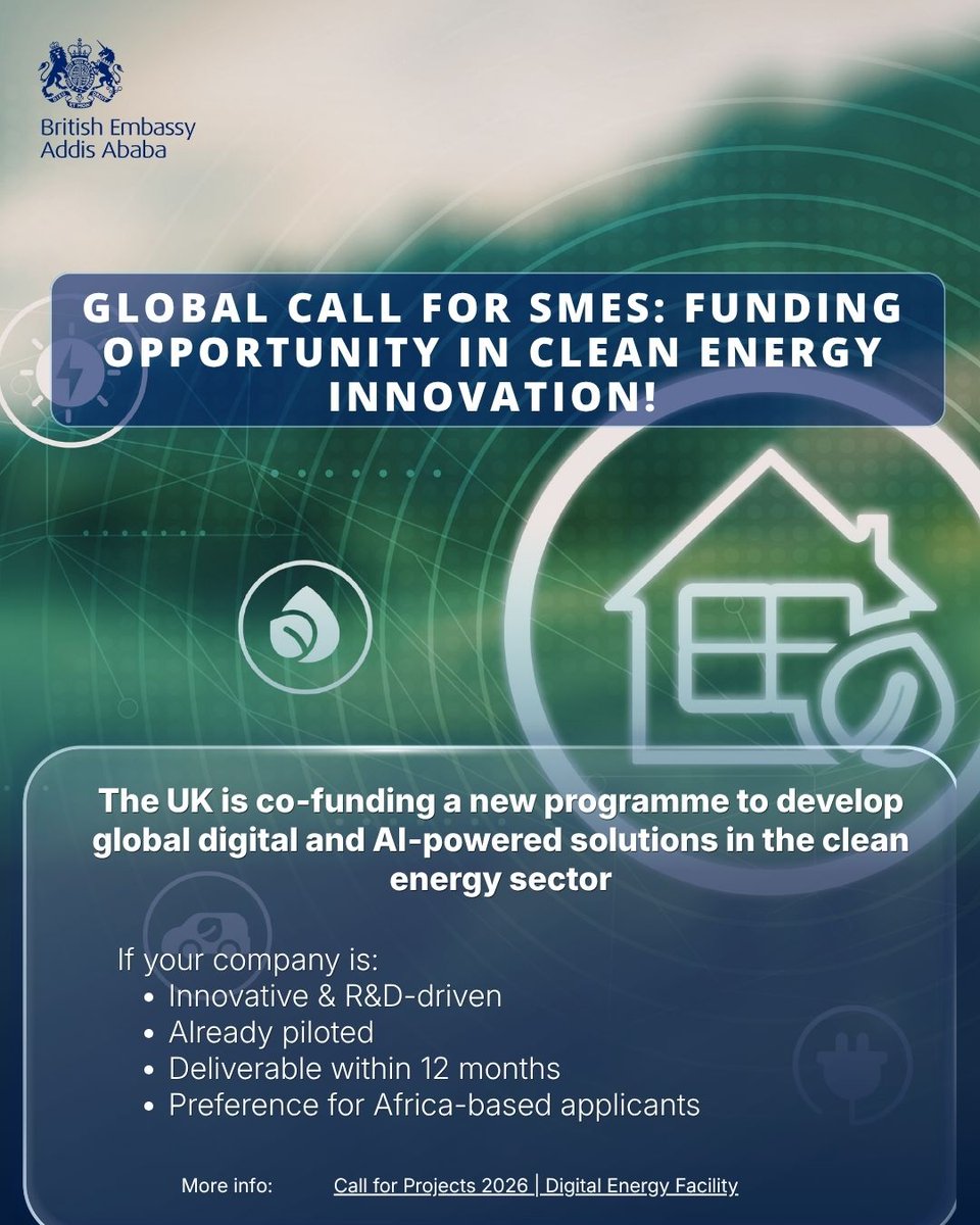UKinEthiopia's tweet photo. 💡 Clean energy innovators, this is your moment. The 🇬🇧 is co funding new AI &amp; digital energy solutions for 2026

Eligibility: 

• Innovative SME 
• Pilot underway 
• 12 month delivery 
• Africa based preferred

👇 Learn more

https://t.co/MJhXL6H4un https://t.co/ma8hDj9rvU