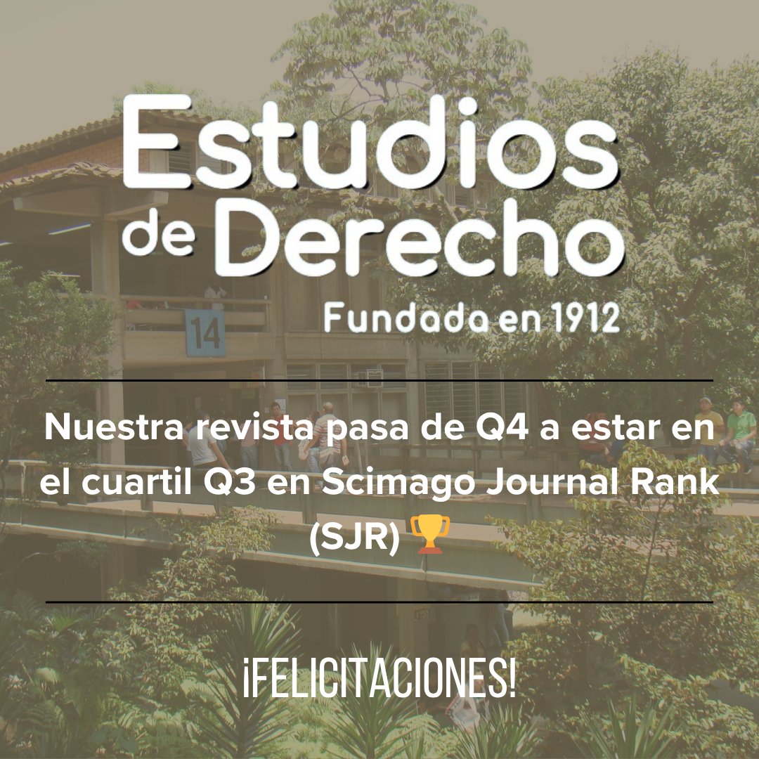 RevistaEDerecho's tweet photo. ¡Tenemos una gran noticia! 🎉

Nuestra revista sube de Q4 a Q3 en el SCImago Journal Rank 🏆

Este logro reconoce la calidad y el impacto de las investigaciones que compartimos con la comunidad académica y nos impulsa a seguir fortaleciendo este espacio de reflexión. https://t.co/CGQ8pXru7C