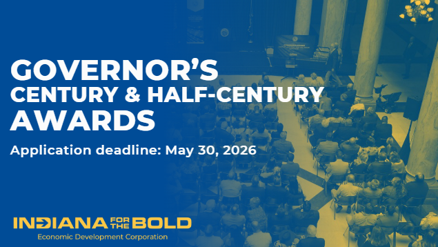 Indiana_EDC's tweet photo. 🌟 There’s still time! 🌟
Nominations for the Governor’s 2026 Century and Half Century Business Awards are open until May 30.

Learn more and submit a nomination: https://t.co/lBO1cSRgfN https://t.co/sXAM3AkKeT