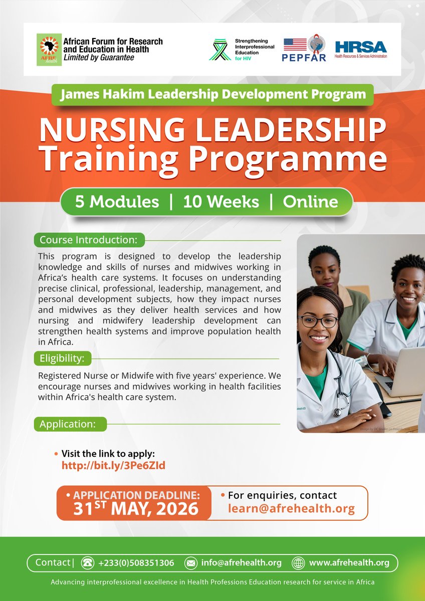 afrehealthorg's tweet photo. 🌍 Calling all Nurses & Midwives across Africa!
Applications are NOW OPEN for the James Hakim Leadership Development Programme — Nursing Leadership Training 
🏥💚Are you a Registered Nurse or Midwife with 5+ years experience?
This programme is designed to strengthen Your leadership, clinical excellence & professional impact across Africa's health systems.
🔗 Apply: https://t.co/sXfUjf5UJ3
📧 learn@afrehealth.org
5 Modules | 10 Weeks | 100% Online
⚠️ Only shortlisted applicants will be contacted. No feedback by 10th June 2026 = unsuccessful application.
So don't wait — apply TODAY! 🚀
#AFREhealth #PEPFAR #HRSA #MidwiferyLeadership #AfricaHealth #NursingLeadership
📅 Deadline: 31st May 2026 🧵 👇
#AFREhealth #JHLDP #NursingLeadership