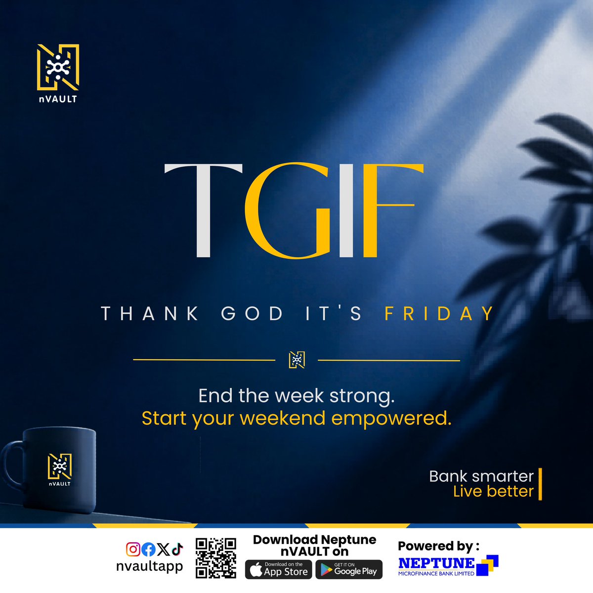 nVAULTapp's tweet photo. TGIF ✨

The grind was worth it.
Now it’s time to relax, recharge, and step into the weekend stronger. 💙💛

As you enjoy your weekend, keep your money working smart for you with Neptune nVAULT.

Save smarter.
Bank easier.
Live better.

Download Neptune nVAULT today. 📲

#TGIF https://t.co/5I53dJvzYt