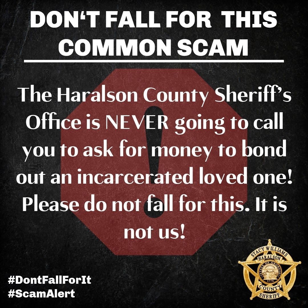 HaralsonSheriff's tweet photo. The Sheriff’s Office is NEVER going to call and ask for money for a family member’s bond! Please do not fall for this… It is not us!
#CommonScam
#ItIsNotUs
#DontFallForIt
#ScamAlert
#HCSO https://t.co/mcX4W47FMt
