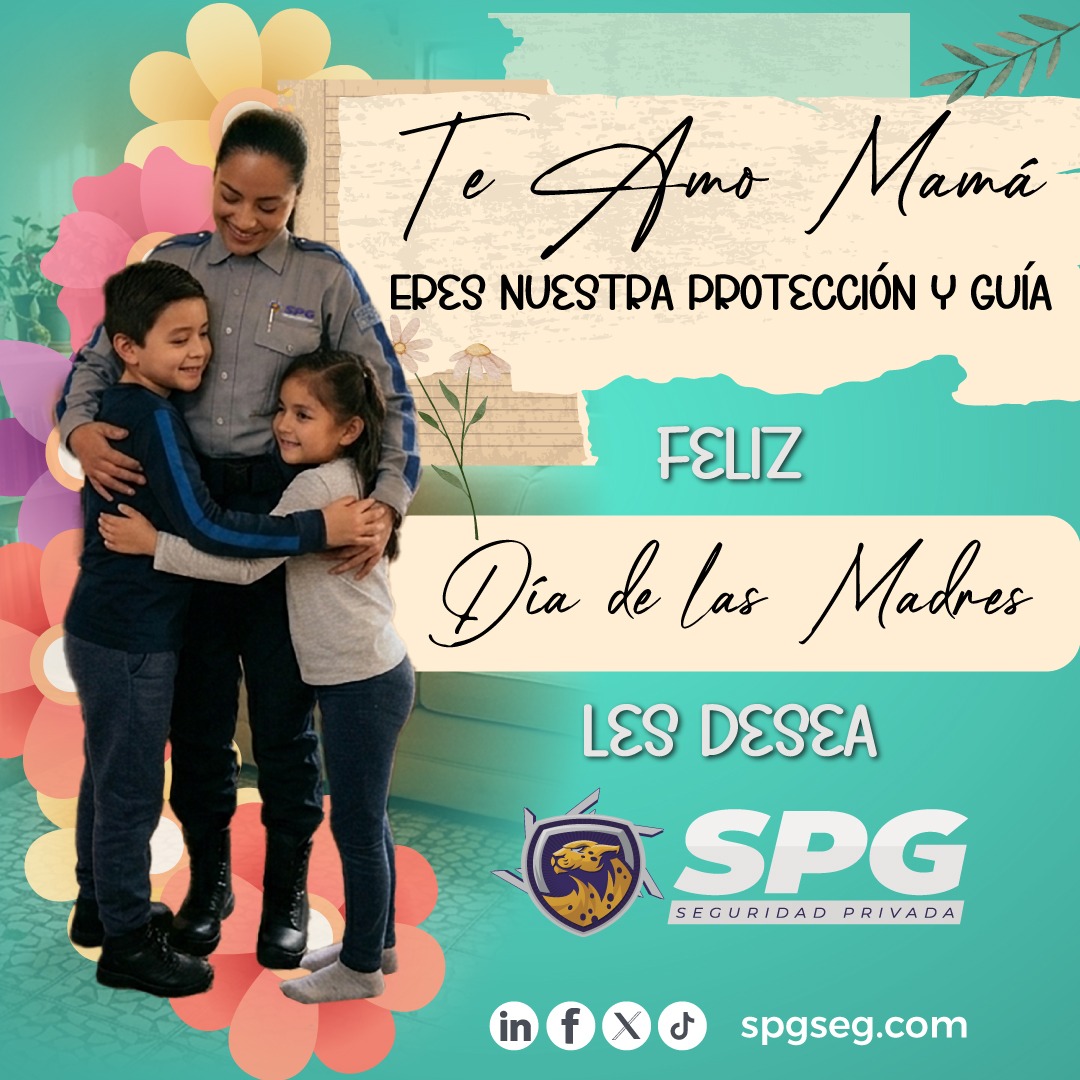 SpgSeg's tweet photo. En SPG Seguridad Privada Guepardos, reconocemos y agradecemos a todas las mamás por su entrega, cariño y esfuerzo diario.

¡Deseamos que este Día de las Madres esté lleno de amor, sonrisas y momentos inolvidables!

#DíaDeLasMadres #FelizDía https://t.co/J0wPMAE0rS