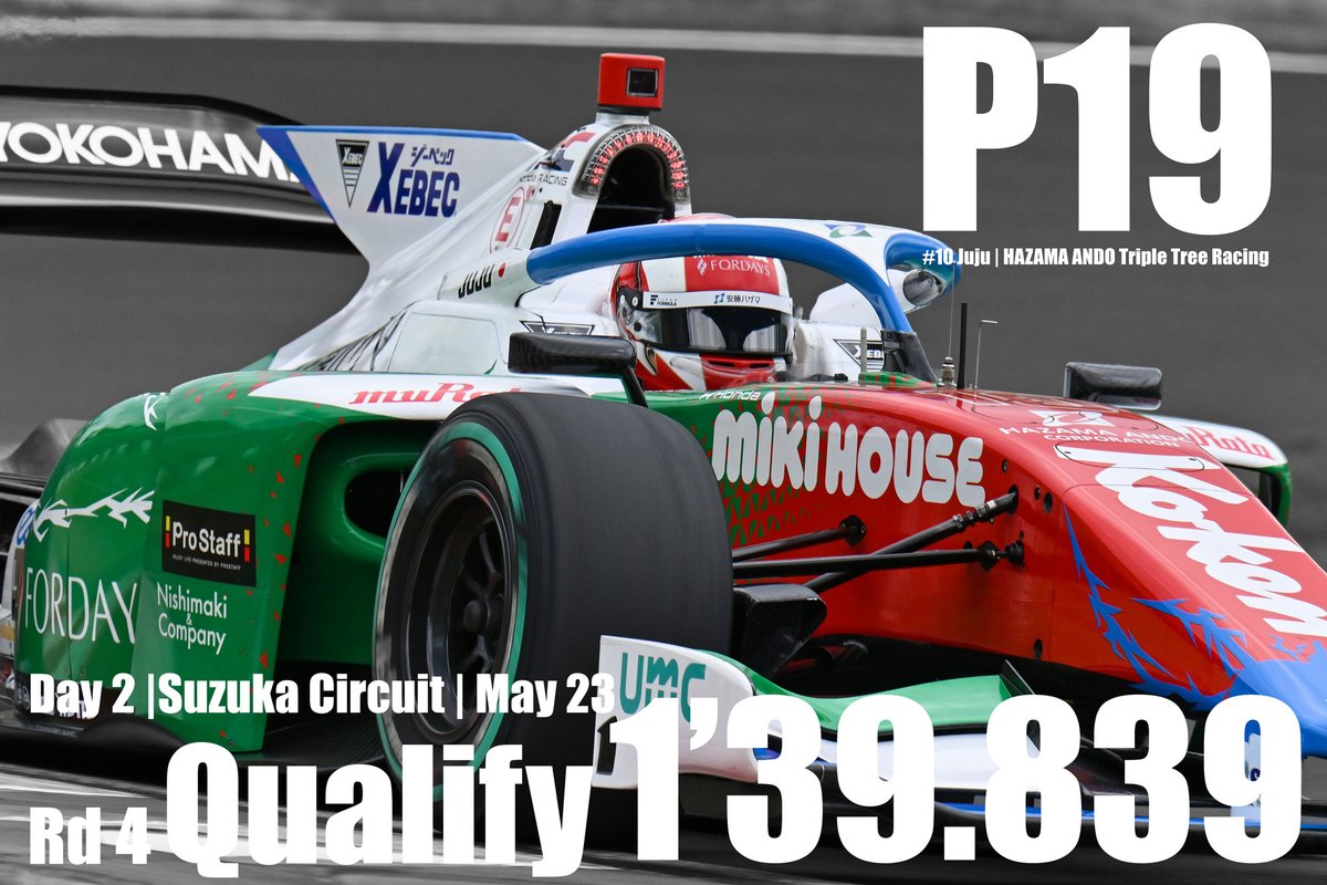 3tree_jp's tweet photo. 2026 All Japan SUPER FORMULA  Championship
Round 4 | Suzuka Circuit | May 23, 2026

Day 2
Qualify  1'39.839  P19

#JujuNoda #tripletreeracing #SFormula #sfgo #suzukacircuit https://t.co/sHNuD31PCk
