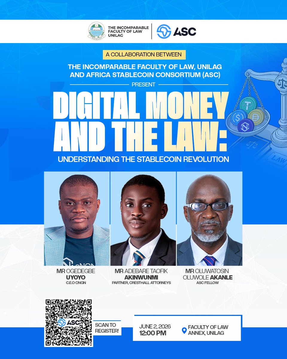 AS_Consortium's tweet photo. Join top legal, finance, and policy experts as they explore the future of stablecoins and digital money in Africa.

📍 Faculty of Law Annex, UNILAG
🗓 2/6/2026 | 12PM

Register here https://t.co/ov8o7bNLwO 

Registration is free
More Details in the Flyer👇 https://t.co/MJ9IqyHmzn