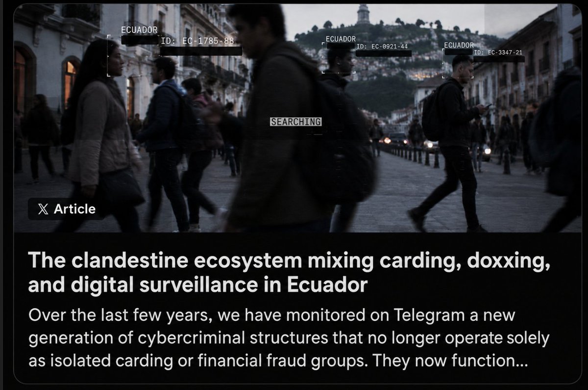 VECERTRadar's tweet photo. 🇪🇨 NEW RESEARCH PUBLISHED 

"Anatomy of a Clandestine Ecosystem of Carding, Doxxing, and Digital Surveillance in Ecuador" is now available.

We detail how this alleged Cybercrime-as-a-Service network operates in Latin America, using protected infrastructure and Telegram bots to orchestrate fraud and sell sensitive data.

In the article, we break down:

💰 Fraud and Monetization: Credit systems and illicit financial schemes.

🕵️ Data Breach: Mass queries (ID numbers, tax IDs), scraping, and evidence of doxxing.

⚙️ Operation and Actors: Seller structure, clandestine channels, and timeline (2023-2026).

🔍 Technical Analysis: DFIR, infrastructure mapping, and Domains.

An essential overview to understand the evolution and monetization of cybercrime in our region.

🔗 Read the full investigation here: 
https://t.co/DMhto96bEv

#OSINT #CyberCrime #FinancialFraud #DFIR #ThreatIntel #Cybersecurity #Ecuador #Telegram #Carding #Doxxing