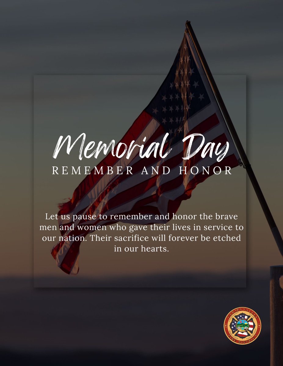 cvfd_fire_dept's tweet photo. As we enjoy the long holiday weekend with family and friends, take a moment to remember and honor those that sacrificed all for our freedoms. Have a safe and enjoyable Memorial Day weekend. https://t.co/KATLIDAUM9