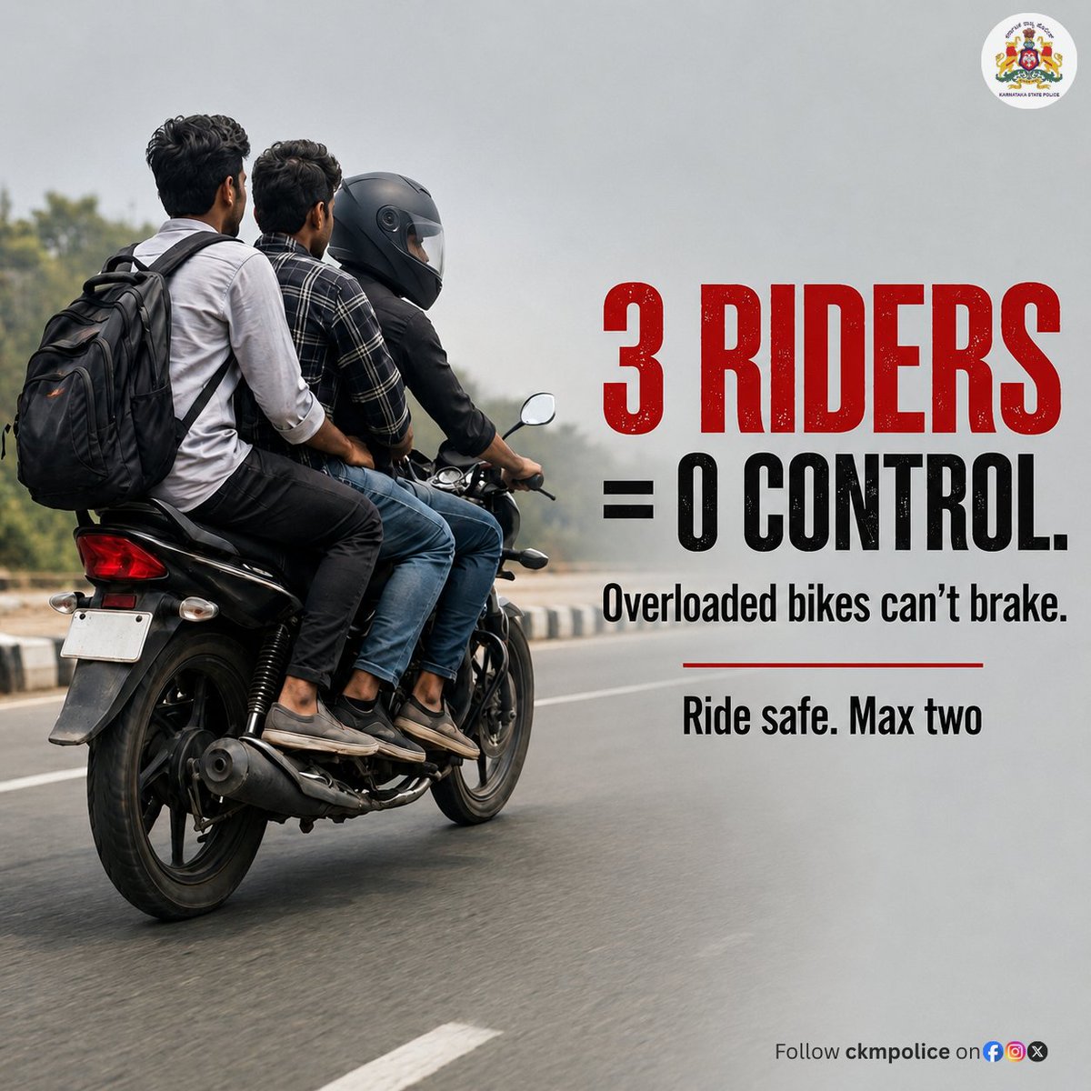 ckmpolice's tweet photo. 3 riders = 0 control.
Overloaded bikes can’t brake properly.
Don’t risk lives for convenience.
Ride safe. Max two only. 🛵⚠️
#RoadSafety #TripleRiding #RideSafe #TrafficRules #AccidentPrevention
@DgpKarnataka @Rangepol_WR @KarnatakaCops https://t.co/EpwLG6wiNk