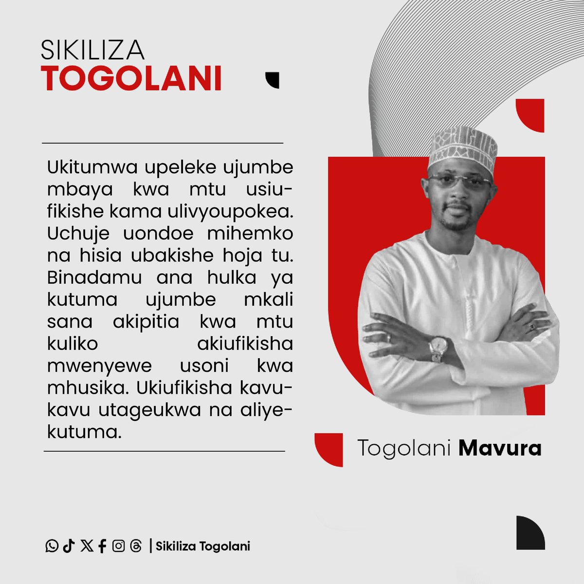 SikilizaTogolan's tweet photo. "Ukitumwa upeleke ujumbe mbaya kwa mtu usiufikishe kama ulivyoupokea. Uchuje uondoe mihemko na hisia ubakishe hoja tu. Binadamu ana hulka ya kutuma ujumbe mkali sana akipitia kwa mtu kuliko akiufikisha mwenyewe usoni kwa mhusika. Ukiufikisha kavukavu utageukwa na aliyekutuma." https://t.co/7oR4NRQIZX