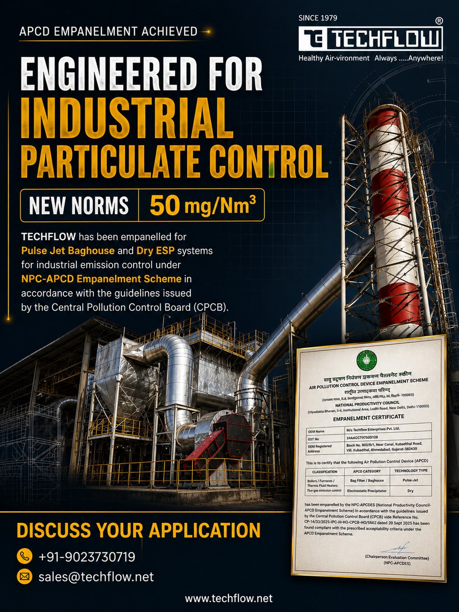 techflownet's tweet photo. TECHFLOW is now empanelled under the NPC-#APCD Scheme for Pulse Jet Bag Filters &amp; Dry #ESP Systems for industrial flue-gas emission control as per CPCB guidelines.

Engineered solutions for reliable particulate control.

#TECHFLOW #EmissionControl #BagFilter #AirPollutionControl https://t.co/JWEtm6V1Ci