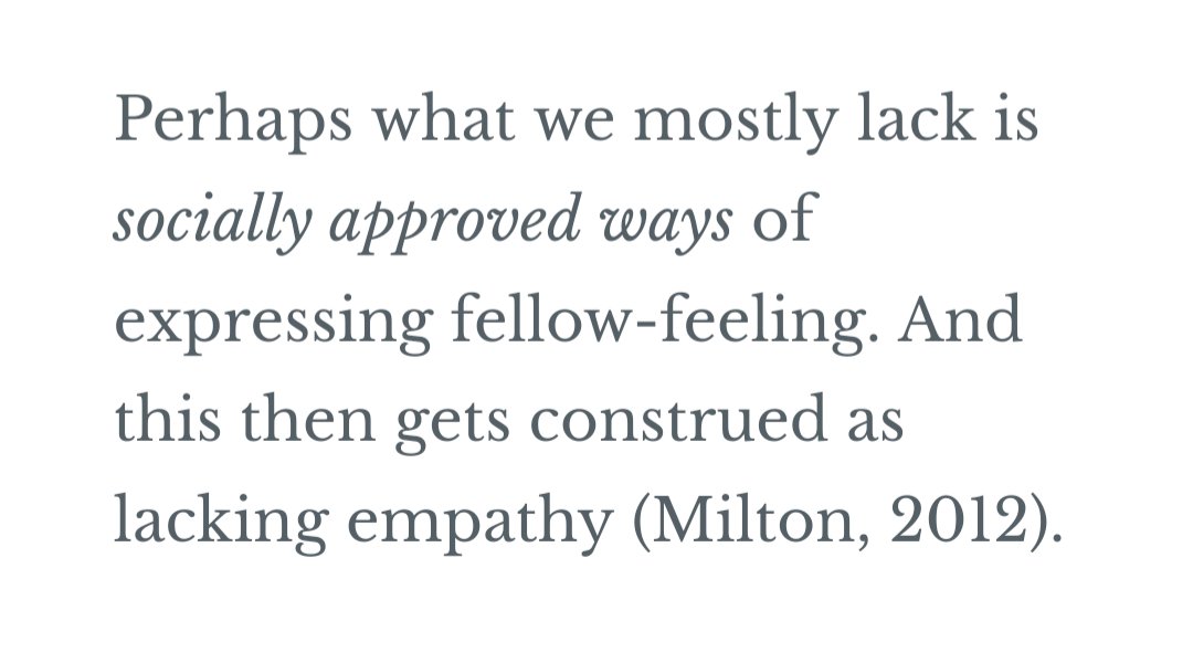 KatyElphinstone's tweet photo. A still-quite-popular belief about autistic people is that we lack empathy.

But perhaps what we mostly lack is socially approved ways of expressing fellow-feeling. And this then gets construed as lacking empathy.

#AutisticEmpathy #ActuallyAutistic https://t.co/eshN2G75xN