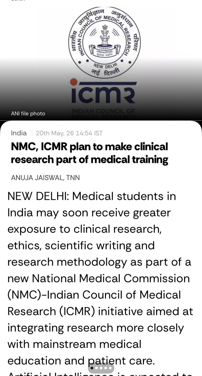 AnujaJaiswalTOI's tweet photo. Medical #students in India may soon receive greater exposure to #clinicalresearch, ethics, scientific writing and research methodology as part of a new National Medical Commission (#NMC)-Indian Council of Medical Research (#ICMR) initiative aimed at integrating research more closely with mainstream medical education and patient care. Artificial Intelligence is expected to become another major component of the programme. Authorities are examining ways to integrate AI tools into clinical research for data analysis, predictive modelling, evidence generation and research support, while also developing ethical and regulatory safeguards for AI-enabled medical research.
NMC chairperson, Dr. Abhijat Chandrakant Sheth, said a draft framework is currently being prepared by an expert committee jointly constituted by NMC and ICMR. The proposal aims to build a stronger #research culture in Indian medical colleges and improve India’s capacity for evidence-based healthcare research. #health @timesofindia