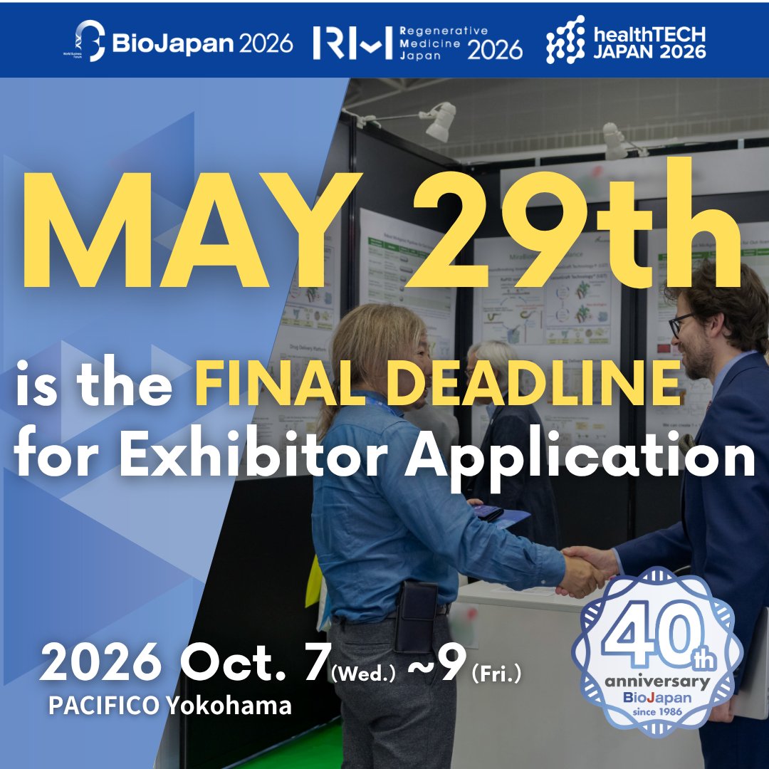 BioJapanExpo's tweet photo. Are you planning to exhibit at #BioJapan this year, but have not submitted your application yet? Make sure to do it by Friday next week to not miss out!
https://t.co/vog6Zk9Ufa
#BioJapan2026 #biotech #pharma #regenerativemedicine #biomanufacturing #healthtech #startups #academia https://t.co/spdjIDr6F4