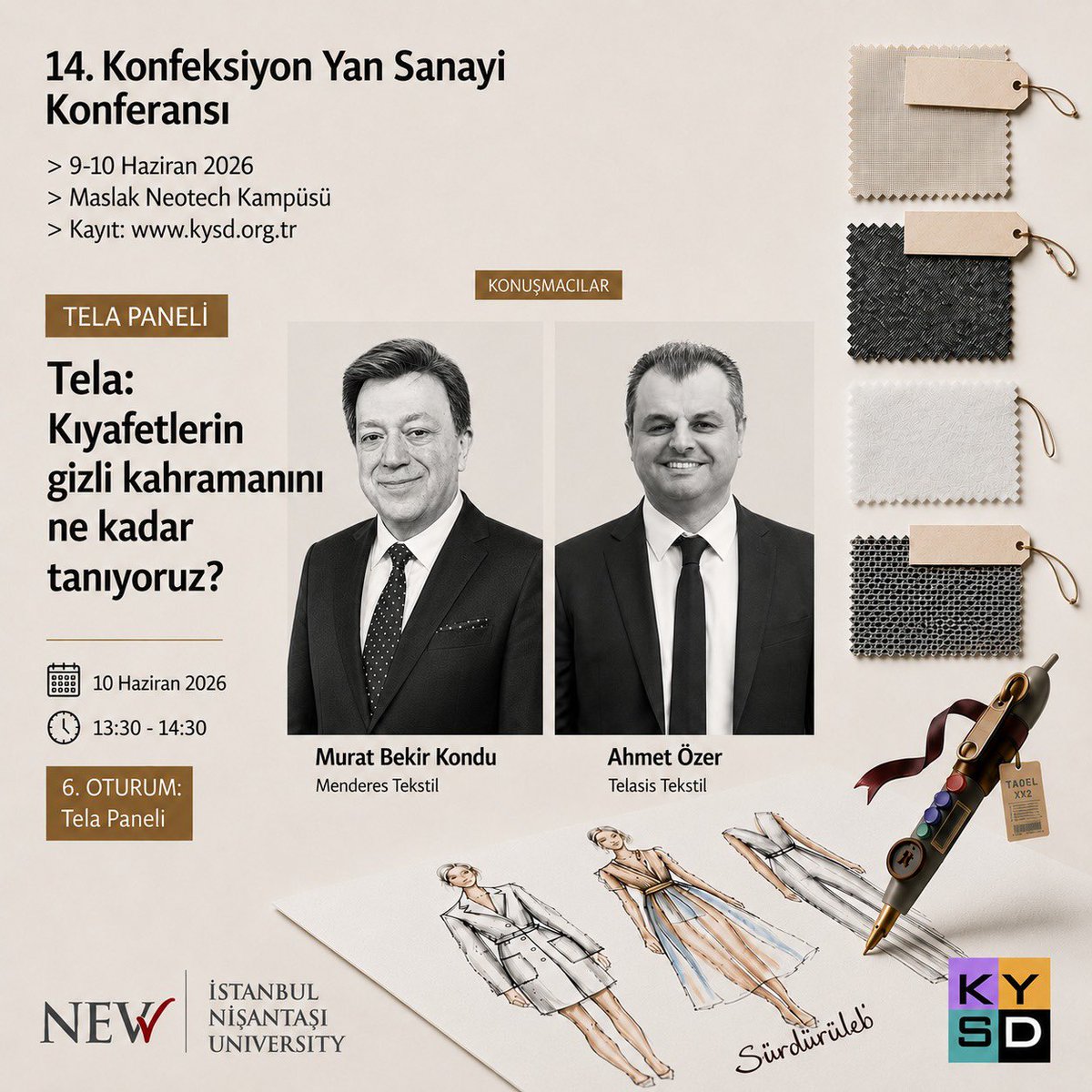 Kysdorg's tweet photo. 🎙️ Konuşmacılar:
• Murat Bekir Kondu – Menderes Tekstil
• Ahmet Özer – Telasis Tekstil

📅 10 Haziran 2026
🕜 13:30 – 14:30
📍 Maslak Neotech Kampüsü https://t.co/pBNcue8DHt