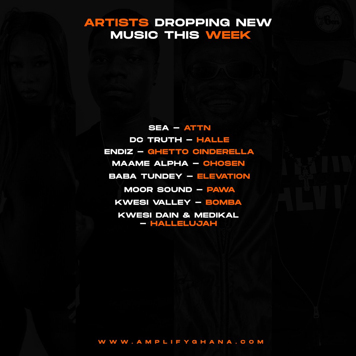 Amplifygh's tweet photo. 🇬🇭🚨🎶 ARTISTS DROPPING NEW MUSIC THIS WEEK

— Follow Us For More🧡 https://t.co/n5NWTzoRze