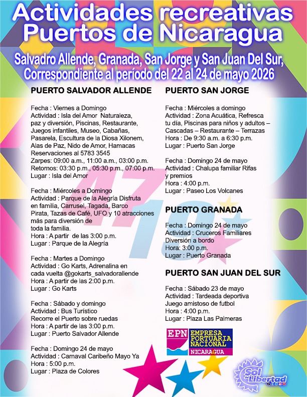 SoldeLiberNica's tweet photo. Actividades Recreativas en Puertos: #SalvadorAllende, #Granada, #SanJorge y #SanJuanDelSur, Correspondiente al período del 22 al 24 de mayo 2026

#MásyMásVictorias
#2026SiempreMásAllá
#2026VivaSandino
#ManaguaSandinista https://t.co/NyTe6wwhrO