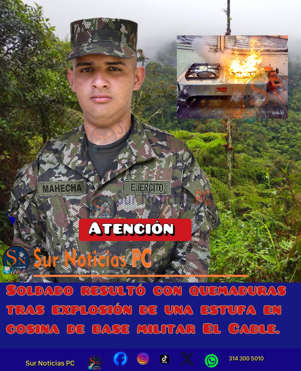 SurNoticias2's tweet photo. 🚨#Atención   |🔹Un Soldado del Batallón Magdalena, resultó quemado en una base militar en Bruselas- #Pitalito. https://t.co/Ys34TubvHN https://t.co/WuPFcNU2fW