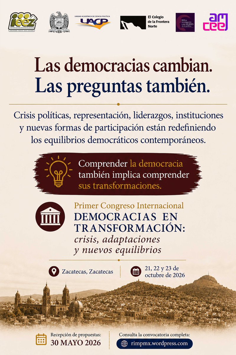 UAC_PoliticaUAZ's tweet photo. Las democracias cambian. Las preguntas también.
Crisis, representación, instituciones y nuevos desafíos forman parte del debate actual.
📅 Envía tu propuesta a más tardar el 30 de mayo de 2026: https://t.co/hUbkX8t0PT
#DemocraciasEnTransformación #UACP #CienciaPolítica https://t.co/MczKtc1VJl