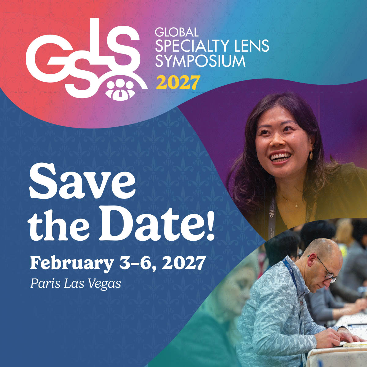 GSLSymposium's tweet photo. 🌟 Join us at GSLS 2027, the premier event for specialty contact lens professionals! Earn CE credits, discover cutting-edge clinical insights, and connect with peers from across the industry Feb. 3–6 at Paris Las Vegas.

Sign up for updates and learn more: https://t.co/h5AguNBVQv https://t.co/Ekl9Y9tHmw