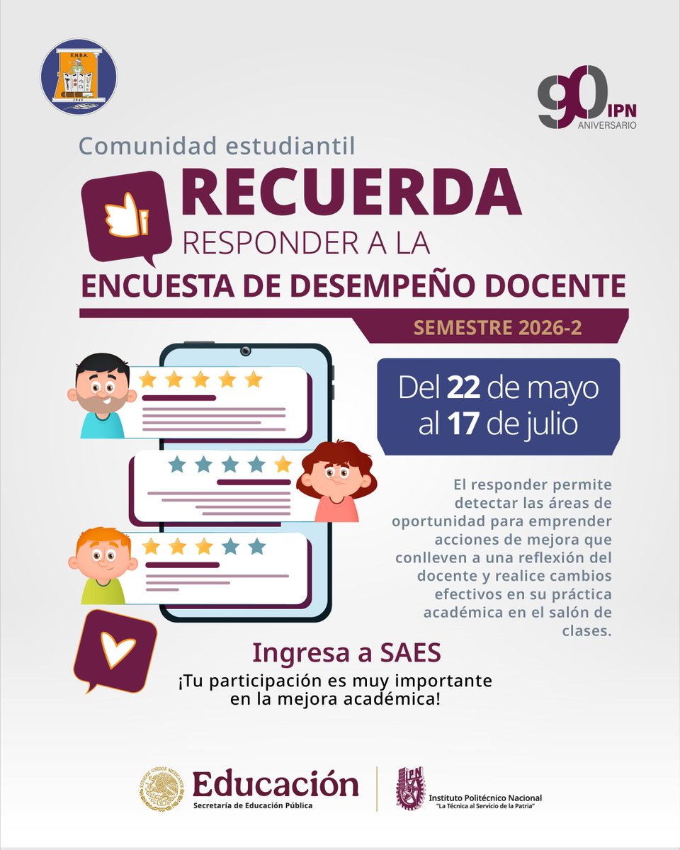 enba_ipn's tweet photo. 🆕Comunidad estudiantil de la @enba_ipn . Te invitamos a participar en responder la  "Encuesta de Desempeño Docente 2026-2",que estará disponible📝del 21 de mayo al 17 de junio, a través del SAES. #ENBAIPN 💻 https://t.co/GRkPcrJJ5c
