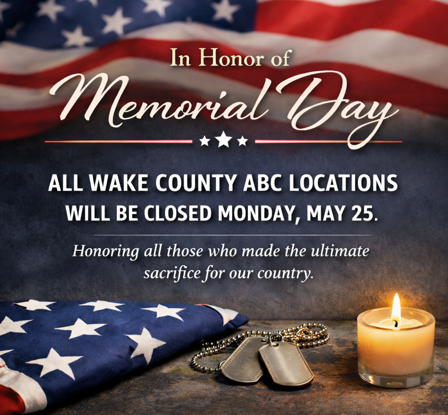 wakecountyabc's tweet photo. All Wake County ABC Stores, the Warehouse, and Office will be closed Monday, May 25th in observance of Memorial Day.

All locations will reopen Tuesday, May 26th during normal business hours https://t.co/gmPQCK8GzZ