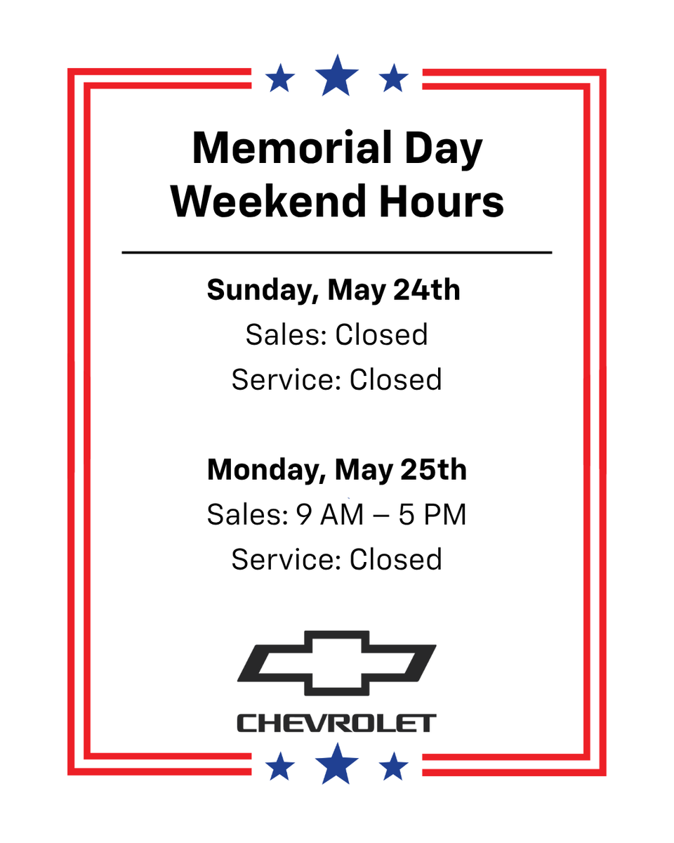 capchevymont's tweet photo. In observance of Memorial Day, we’re adjusting our weekend hours. We’ll be back to our regular schedule on Tuesday. Enjoy your long weekend! https://t.co/Npxjipi7jy