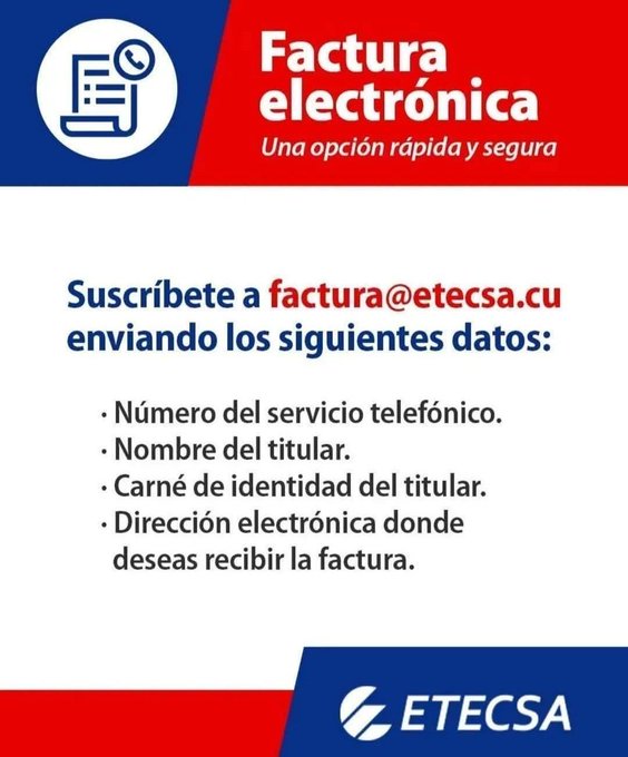 HanllelPR's tweet photo. Deja las colas. Recibe tu factura por correo.  Suscríbete hoy mismo a la Factura Electrónica de @ETECSA_Cuba. Es rápida, segura y gratis.  
📬 Llega cada mes. Pagas desde casa. Sin esperar, sin molestias. https://t.co/XnJ1vZVJeZ