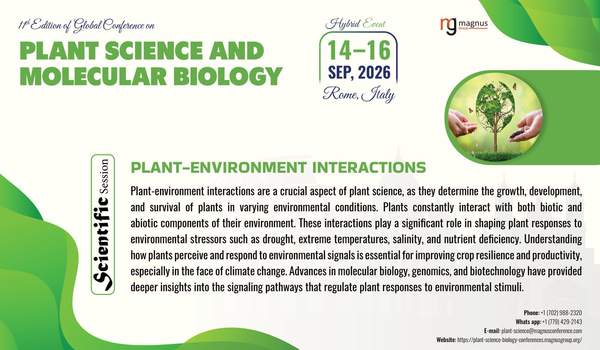 Plantconfer's tweet photo. We are thrilled to announce a dedicated Scientific Session on Plant–Environment Interactions at the @Plantconfer (GPMB-2026) Organized by @magnus_group ! taking place September 14-16, 2026 | Rome, Italy as a Hybrid Event!
📌 Submit Abstract: https://t.co/yJHcCISEiq https://t.co/GutNMiEuRy