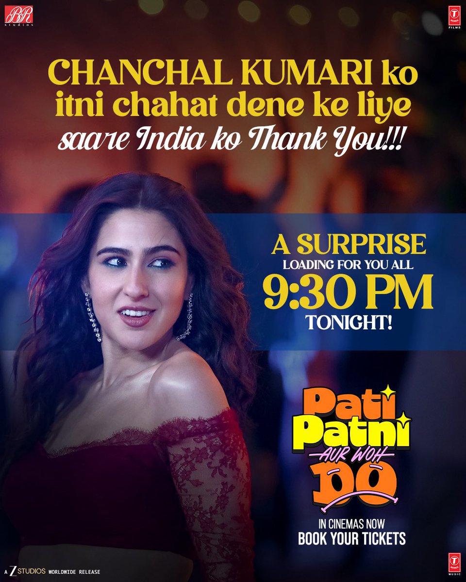 BRStudiosLLP's tweet photo. Poore desh ka mila hai humein bharpoor pyaar, aur thanks bolne ke liye ek surprise humare taraf se aapke liye! ❤️

Book Your Tickets Now - https://t.co/SYKpQTxDDt
#PatiPatniAurWohDo in cinemas worldwide NOW!

@ayushmannk @SaraAliKhan @WamiqaG @Rakulpreet #MudassarAziz #BhushanKumar #JunoChopra #KrishanKumar #RenuRaviChopra #VijayRaaz @dirtigmanshu @RazaMishra @v_vishal13 #ShireeshKumarSharma #DeepikaAmin #GuneetSingh #DurgeshKumar @ShivChanana @NeerajKalyan_24 @TSeries @BRStudiosLLP @ZeeStudios_