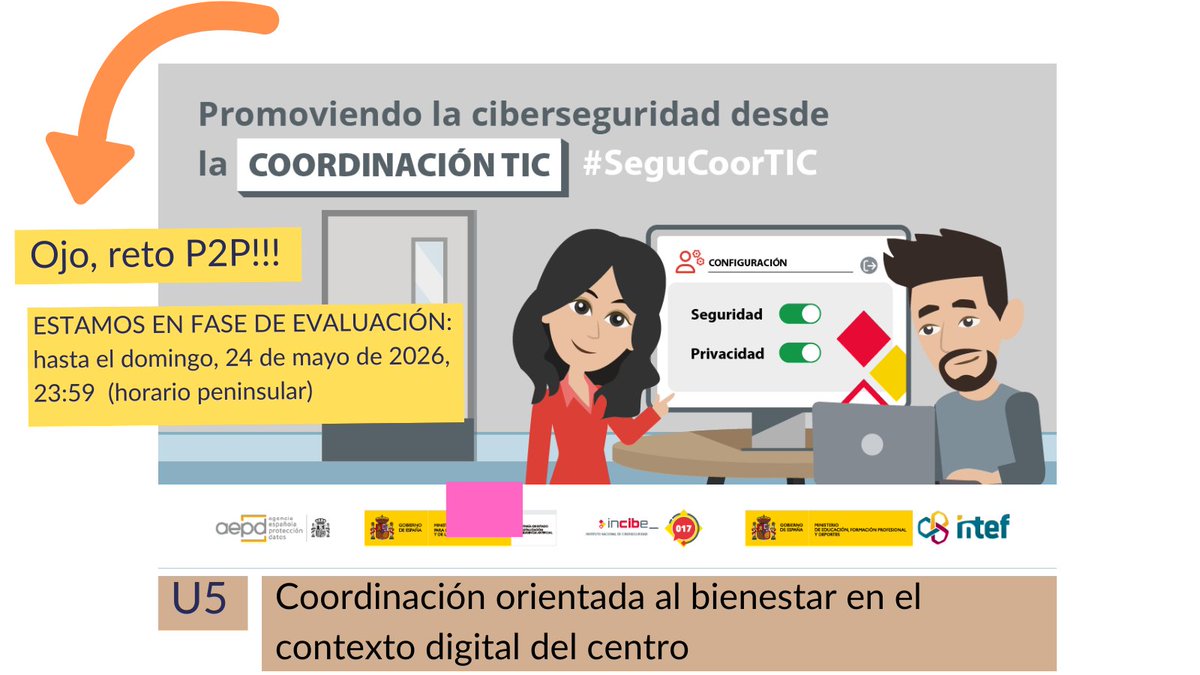 carpaga's tweet photo. Sigue abierto el plazo para completar el proceso de evaluación de la U5 del #MOOC #SeguCoorTIC , hasta el domingo 24 de mayo, 23:59 hora peninsular ESP 👇 https://t.co/HCEXG4e02x