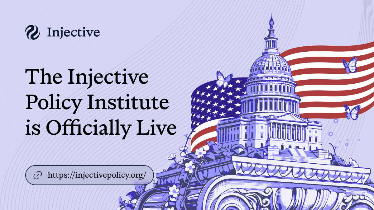 injective's tweet photo. Today, we are officially introducing The Injective Policy Institute (IPI).

The policy and research arm of Injective will work directly with regulators and lawmakers to advance onchain finance innovation in Washington, D.C. and throughout the United States 🇺🇸 https://t.co/fn2mbtzU87