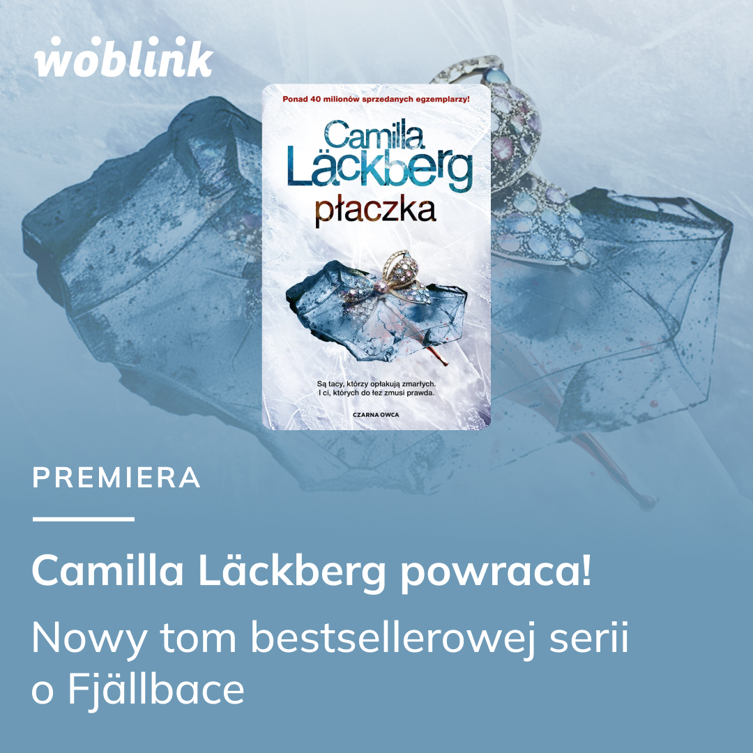 woblink_com's tweet photo. ⭐ NOWOŚĆ ⭐
📚 „Płaczka”, Camilla Läckberg

W tej powieści przeszłość kładzie mroczny cień na teraźniejszości. Minęło trzydzieści lat, odkąd Sofie Rudberg zaginęła bez śladu. Czy znalezione szczątki faktycznie do niej należą?

Zamów na czytnik: https://t.co/QJQPGip5h9 https://t.co/AgksU67lnn