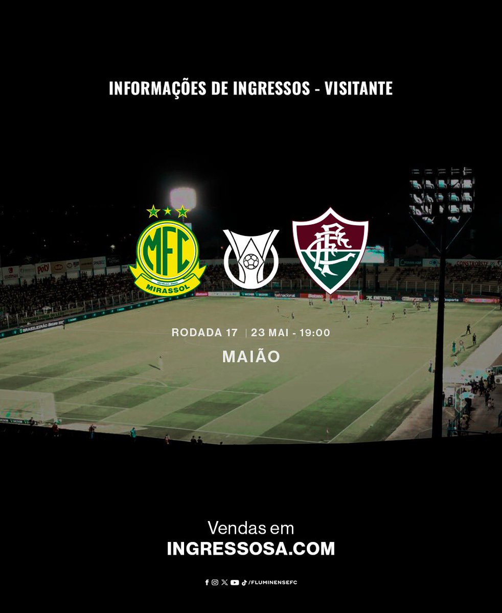 FluminenseFC's tweet photo. INFORMAÇÕES DE INGRESSOS PARA MIRASSOL X FLUMINENSE, NO MAIÃO!

Todas as informações no nosso site >> https://t.co/DpAd5d9D81 https://t.co/2md5wnRNp2