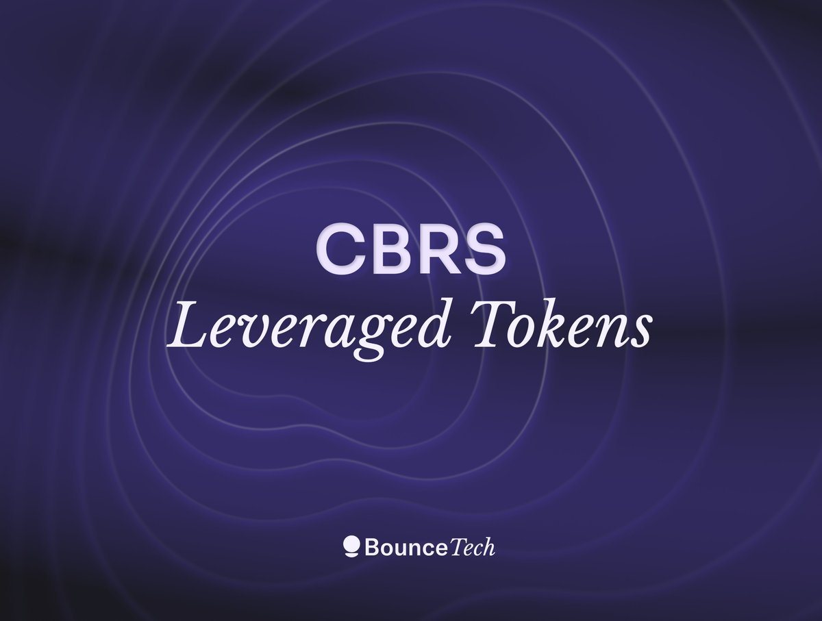 BounceTech's tweet photo. Now live: $CBRS leveraged tokens https://t.co/YD7kSiulSl