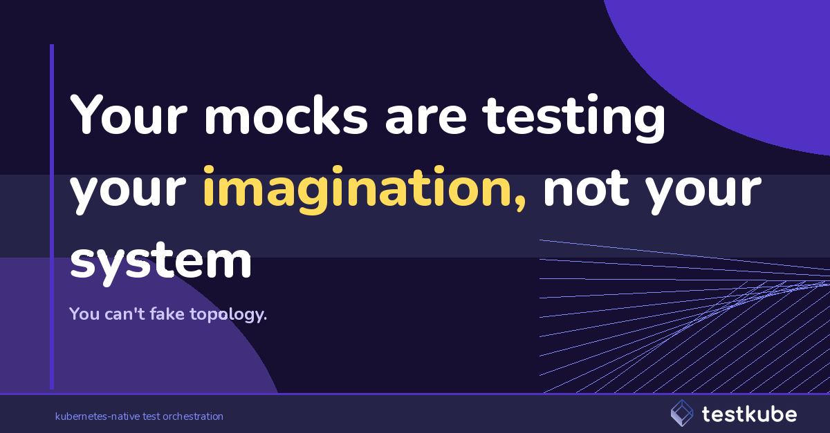 JonathanCPhelps's tweet photo. Every integration test that mocks the network is testing your imagination, not your system.

A mock is your best guess about what a dependency does. The retry logic. The timeout. The auth handshake. The sidecar that rewrites a header you forgot was there. Production doesn't read your guesses.

So the suite goes green, the deploy ships, and the first time your code meets real mesh routing and real RBAC is in prod. With customers on it.

And the more faithful the mock looks, the more confident you get in a model of your system that nobody ever checked against the system.

Kubernetes makes it sharper. The things most likely to break (service-to-service identity, NetworkPolicy, mesh retries, in-cluster DNS) are exactly what a mock can't reproduce. You can't fake topology.

Mocking harder won't save you. Running the test where the workload actually runs will, with the same identity and routes it gets in prod. That's the bet we made building Testkube.

A green suite full of mocks proves your assumptions agree with each other. 

It says nothing about whether they're true.

#Kubernetes #PlatformEngineering #DevOps #SoftwareTesting #SRE