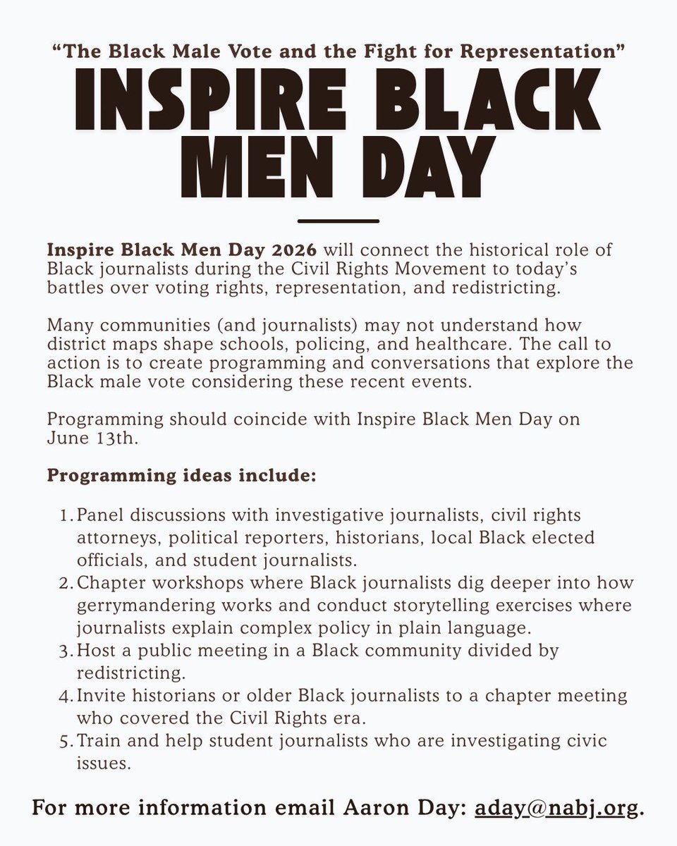 NABJ's tweet photo. Mark your calendars for #InspireBlackMenDay on June 13! This will be a powerful day to examine the Black male vote in the context of ongoing battles for voting rights, fair representation, and redistricting.

For more information, email Aaron Day at aday@nabj.org. https://t.co/cmQdbNoNBL