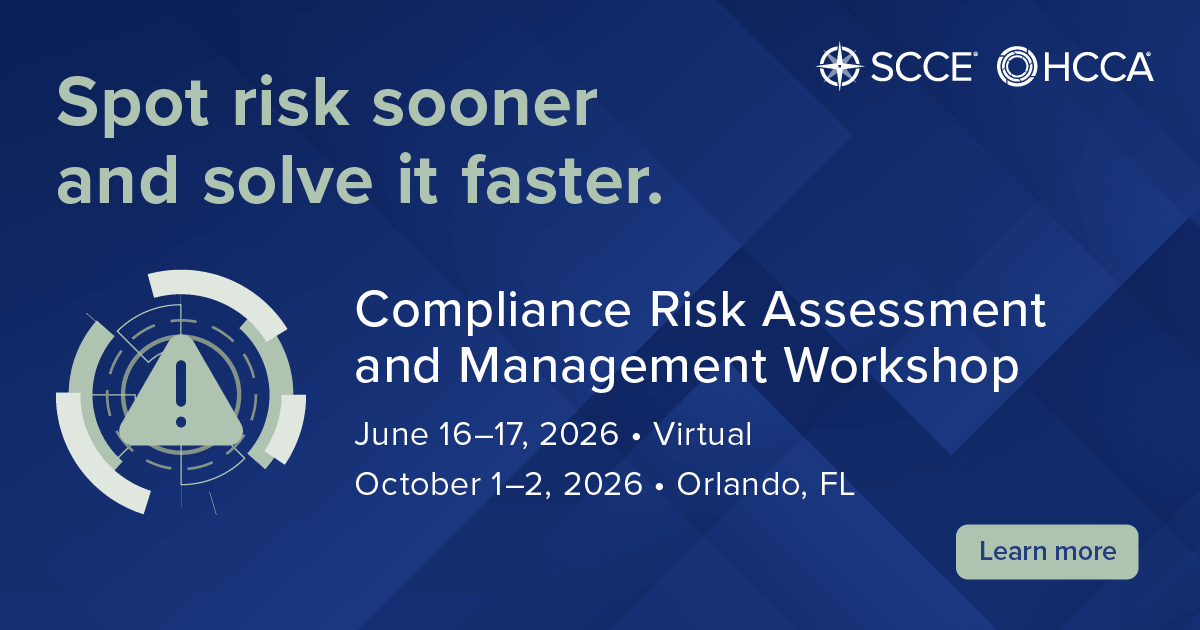 SCCE's tweet photo. Join us for the Compliance Risk Assessment and Management Workshop! Learn strategies to protect your organization proactively through enhanced risk identification and mitigation efforts. Register now!
https://t.co/EhHhAWWcug https://t.co/i4jlXQ1dNv