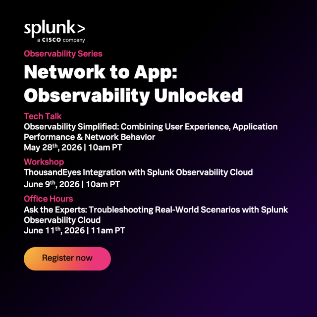 pawlyshyn's tweet photo. Stop the guessing game. Get end-to-end visibility across your app, network, and infrastructure with Splunk O11y Cloud and ThousandEyes. Join our 4-part Network Observability Series to master your stack and resolve issues fast! #Splunk #ThousandEyes https://t.co/OD764eN5U7 https://t.co/d5jqmtWpY6