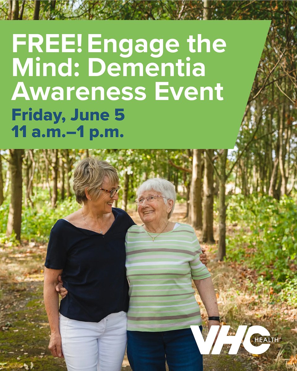 VHCHealth's tweet photo. 🧠 Join us for a complimentary community event to gain knowledge and resources related to dementia and cognitive health. https://t.co/637NeqJH70 📧seniorhealth@vhchealth.org https://t.co/EWaxFFonWF